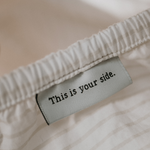  "This is your side" tag - Designer bedding Canada - Percale cotton fitted sheet